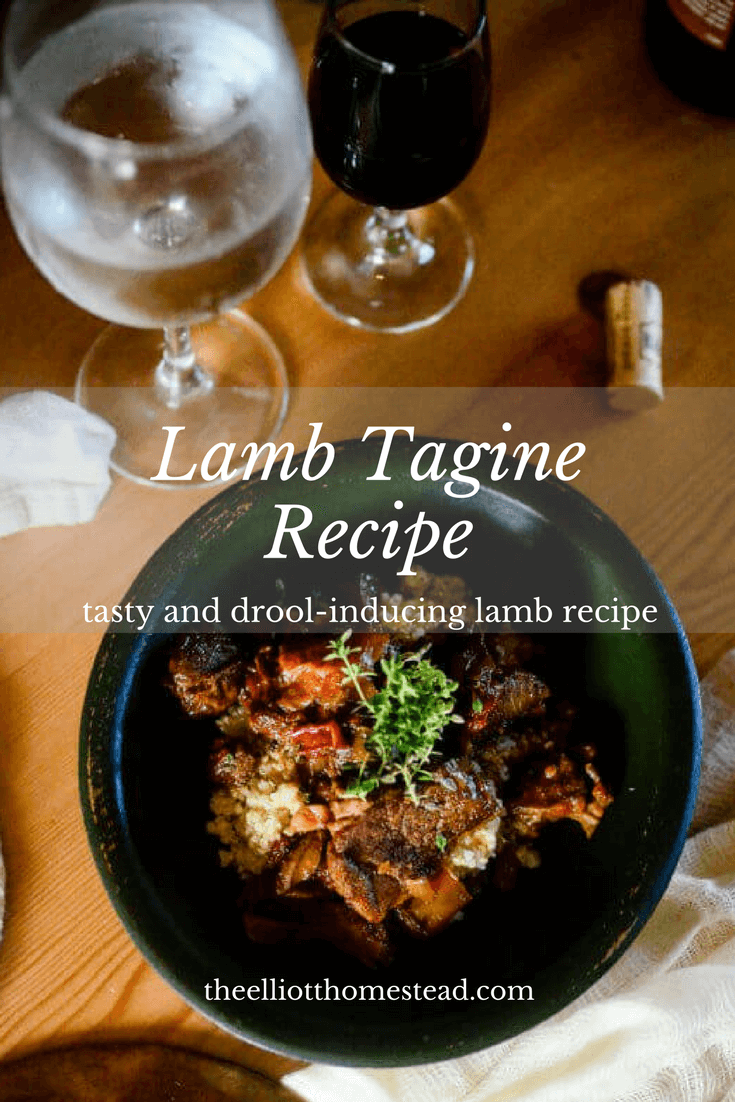 Lamb Tagine | The Elliott Homestead (.com)